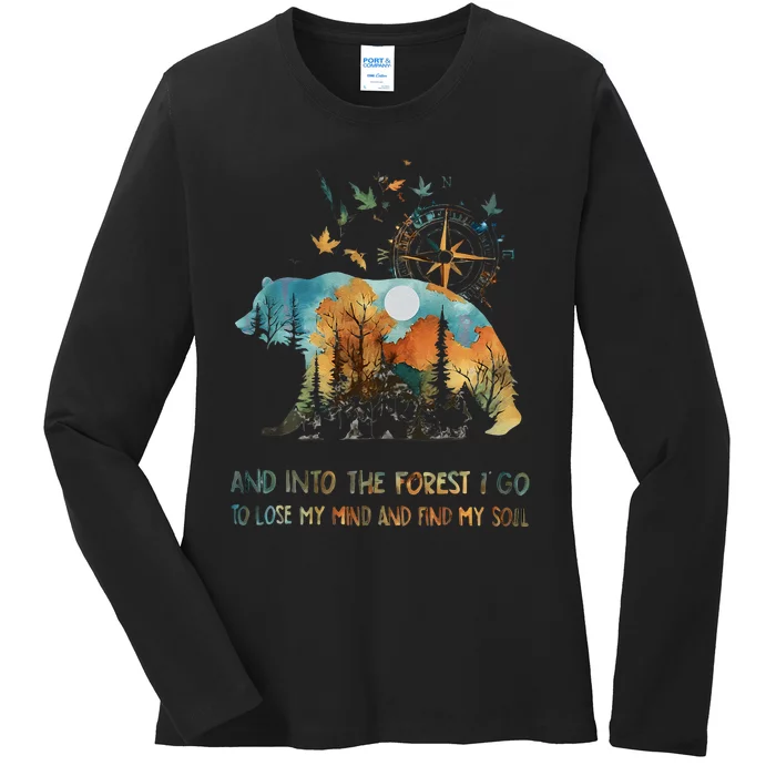 And Into The Forest I Go To Lose My Mind Camping Bear Gift Ladies Long Sleeve Shirt