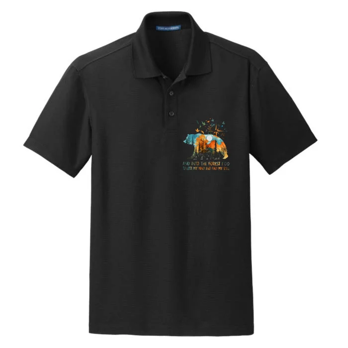 And Into The Forest I Go To Lose My Mind Camping Bear Dry Zone Grid Performance Polo