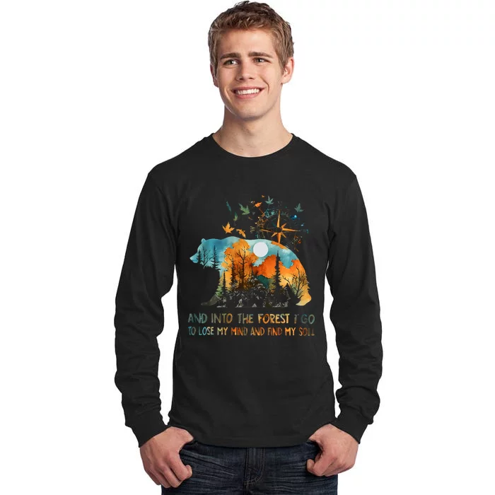 And Into The Forest I Go To Lose My Mind Camping Bear Tall Long Sleeve T-Shirt