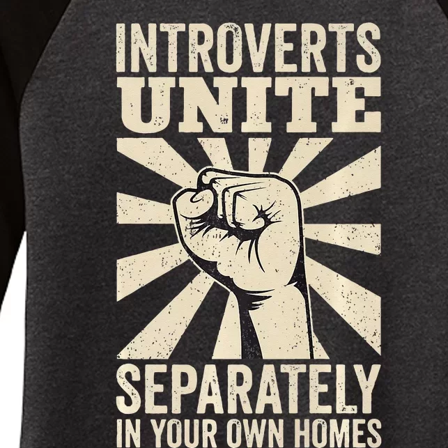 Antisocial Introverts Unite Separately In Your Own Homes Women's Tri-Blend 3/4-Sleeve Raglan Shirt