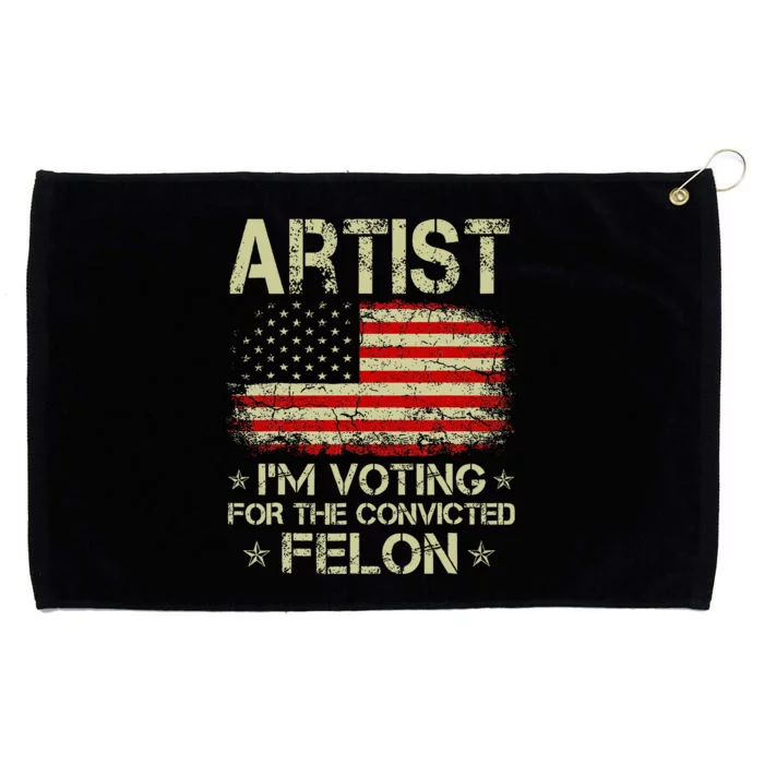 Artist IM Voting For The Convicted Felon Funny Trump Grommeted Golf Towel