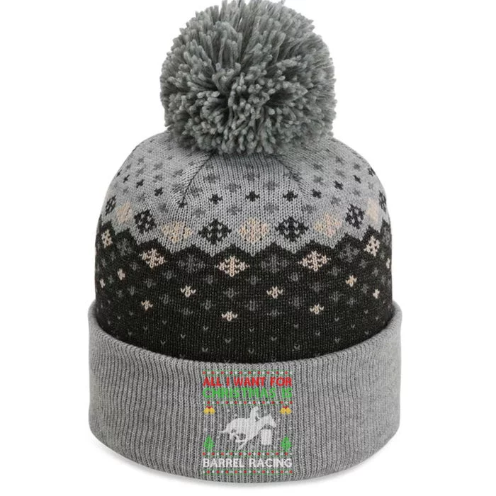 All I Want For Christmas Is Ugly Barrel Racing Christmas Gift The Baniff Cuffed Pom Beanie