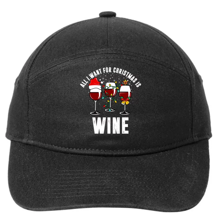 All I Want Christmas Is Wine 7-Panel Snapback Hat