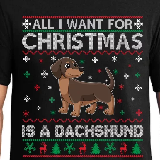 All I Want For Christmas Is A Dachshund Dog Ugly Xmas Funny Gift Pajama Set