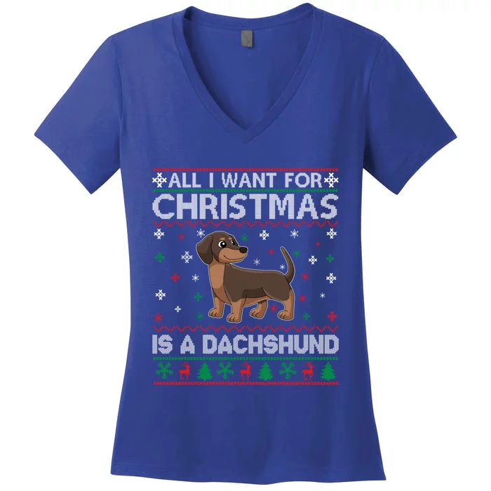 All I Want For Christmas Is A Dachshund Dog Ugly Xmas Funny Gift Women's V-Neck T-Shirt