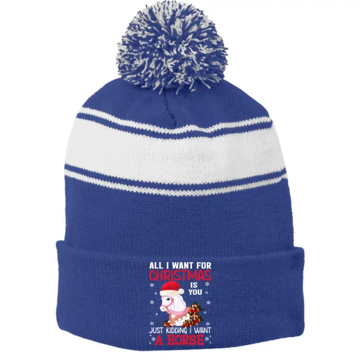 All I Want For Christmas Is You Just Ding I Want A Horse Gift Stripe Pom Pom Beanie