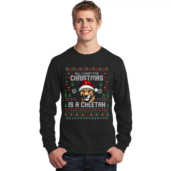 All I Want For Christmas Is A Cheetah Ugly Xmas Sweater Long Sleeve Shirt