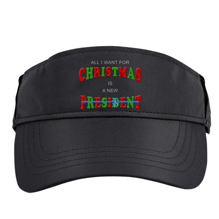 All I Want For Christmas Is A New President Adult Drive Performance Visor