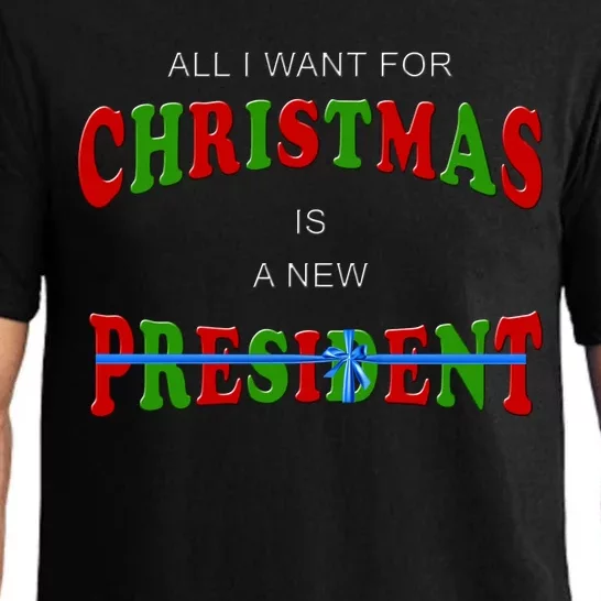 All I Want For Christmas Is A New President Pajama Set