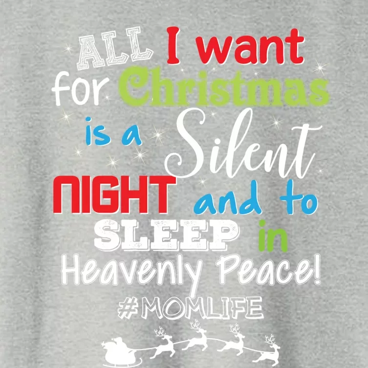 All I Want For Christmas Is A Silent Night And To Sleep Gift Women's Crop Top Tee