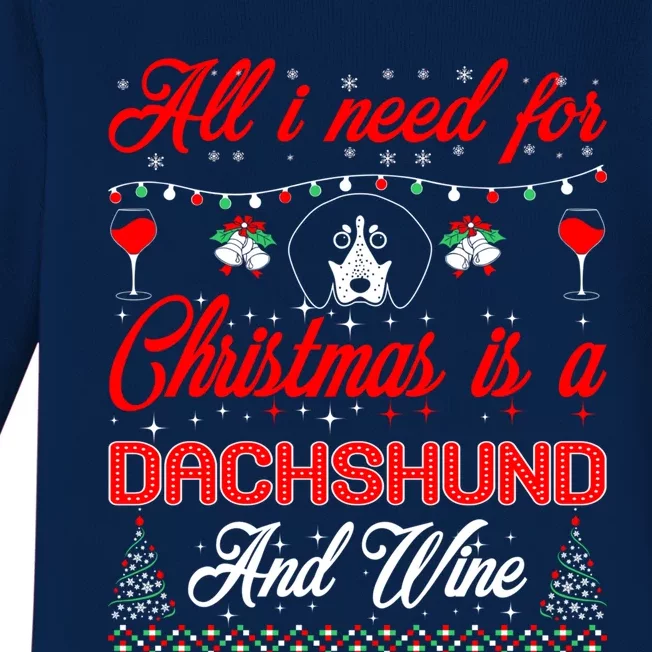 All I Want For Christmas Dachshund And Wine Gift Cute Gift Baby Long Sleeve Bodysuit