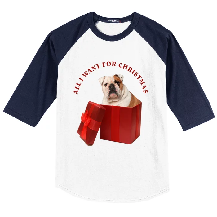 All I Want For Christmas English Bulldog Cool Gift Baseball Sleeve Shirt