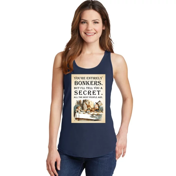 Alice In Wonderland Tea Party YouRe Entirely Bonkers Quote Ladies Essential Tank