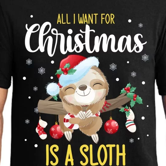 All I Want For Christmas Is A Sloth Funny Sleeping Sloth Gift Pajama Set