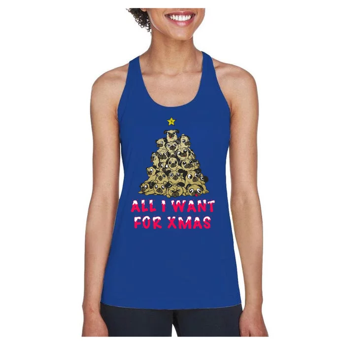 All I Want For Xmas Pugs For Christmas Pug Tree Star Gift Women's Racerback Tank