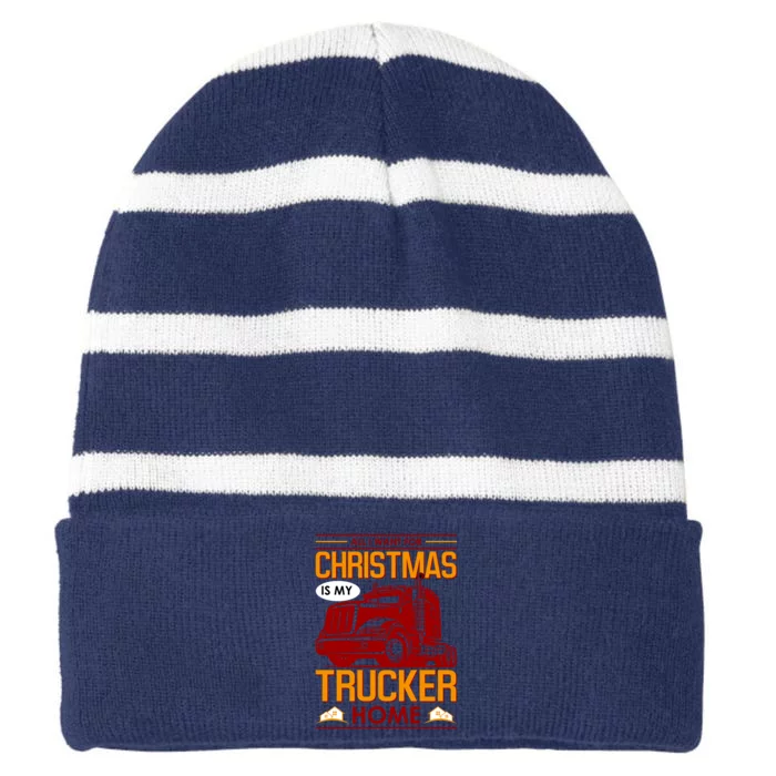 All I Want For Christmas Is My Trucker Home Striped Beanie with Solid Band