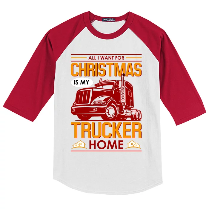 All I Want For Christmas Is My Trucker Home Kids Colorblock Raglan Jersey