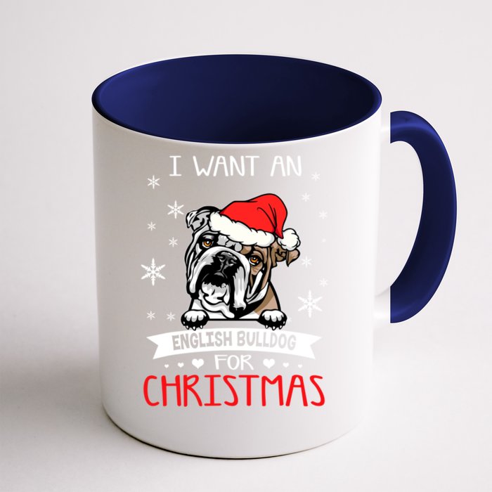 All I Want For Christmas Is An English Bulldog Dog Lover Gift Front & Back Coffee Mug