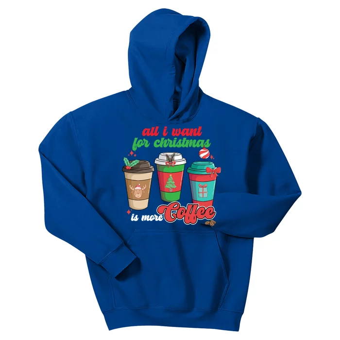 All I Want For Christmas Is More Coffee Funny Christmas Gift Kids Hoodie