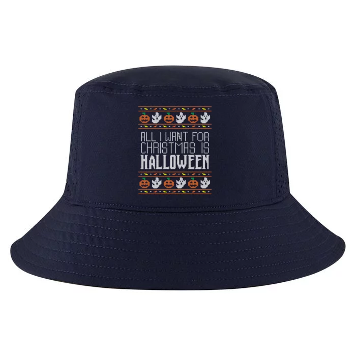 All I Want For Christmas Is Halloween Ugly Sweater Holiday Cool Comfort Performance Bucket Hat