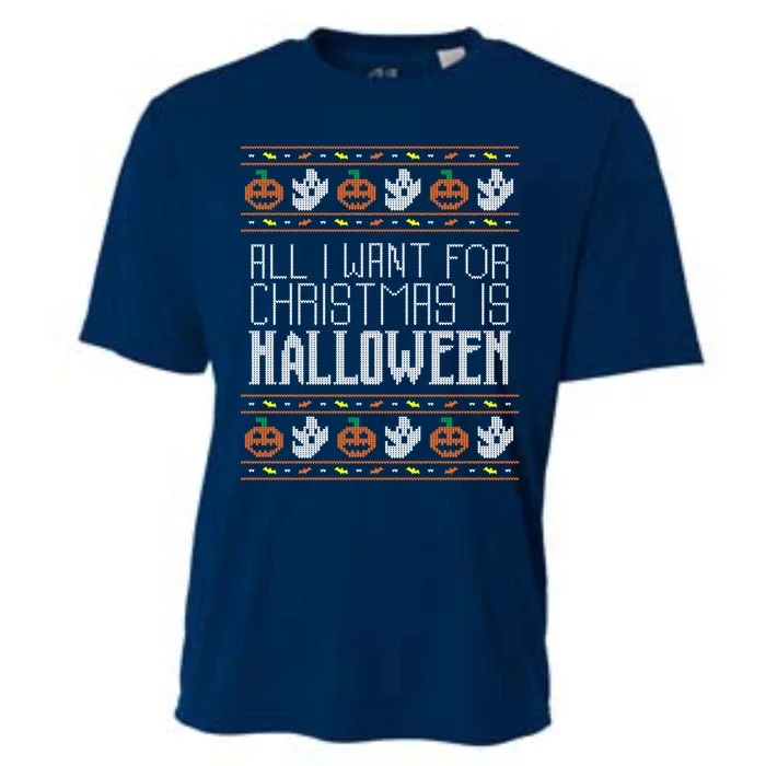 All I Want For Christmas Is Halloween Ugly Sweater Holiday Cooling Performance Crew T-Shirt