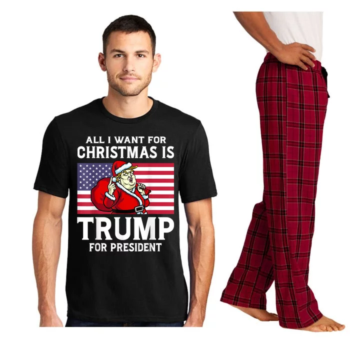 All I Want For Christmas Is Trump For President Trump Back Pajama Set