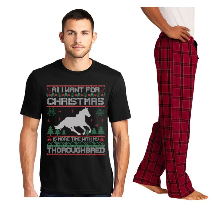 All I Want For Christmas More Time With Thoroughbred Ugly Gift Pajama Set