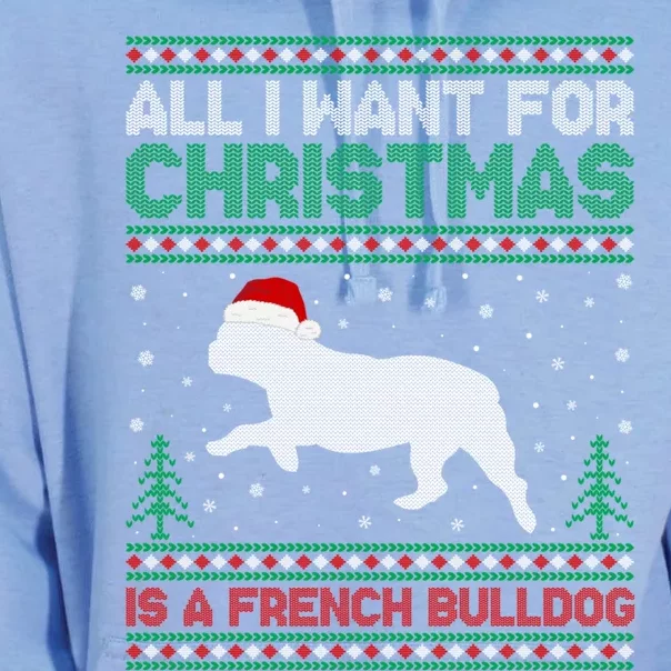 All I Want For Xmas Is A French Bulldog Ugly Xmas Sweater Meaningful Gift Unisex Surf Hoodie