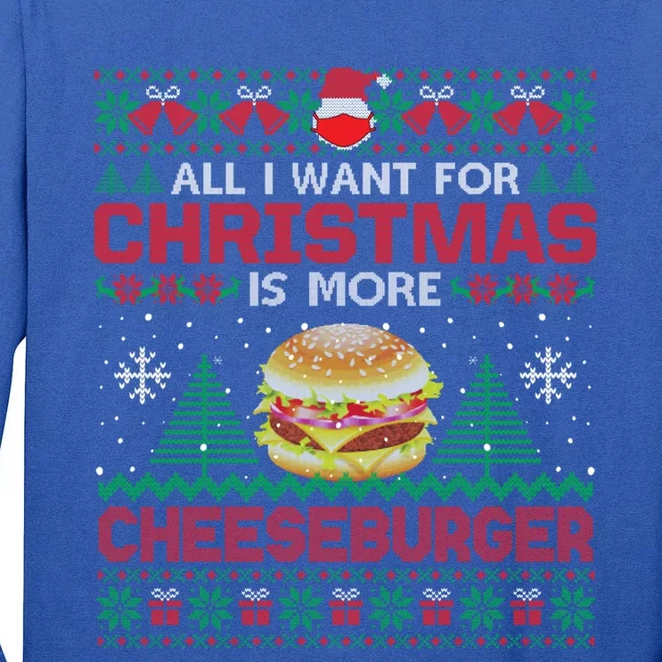 All I Want Is More Cheeseburger Christmas Pajama Party Gift Tall Long Sleeve T-Shirt