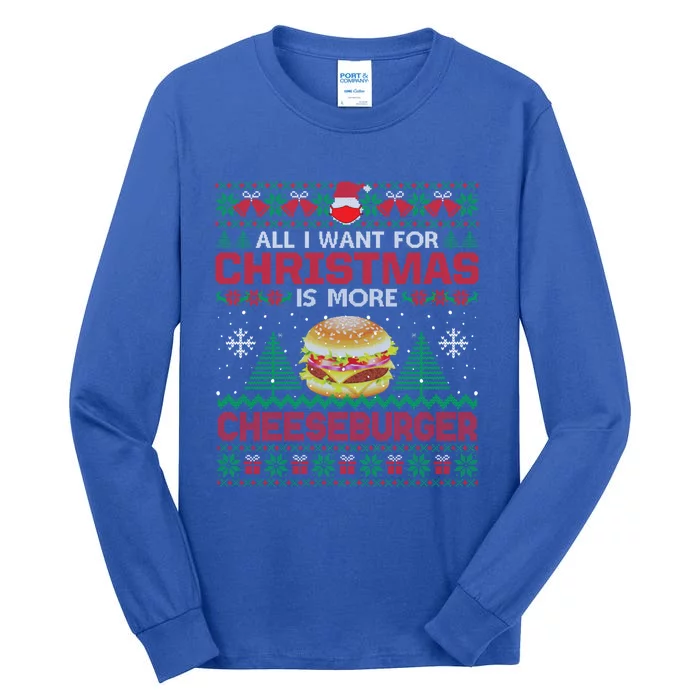 All I Want Is More Cheeseburger Christmas Pajama Party Gift Tall Long Sleeve T-Shirt