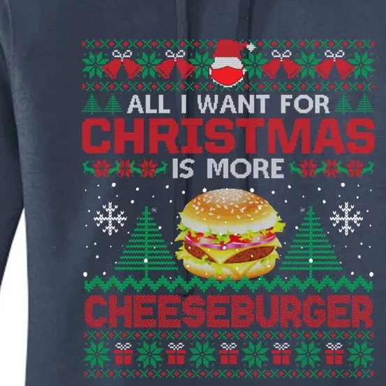 All I Want Is More Cheeseburger Christmas Pajama Party Gift Women's Pullover Hoodie