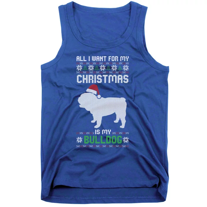 All I Want For My Christmas Bulldog Dog Ugly Xmas Pajama Gift Tank Top