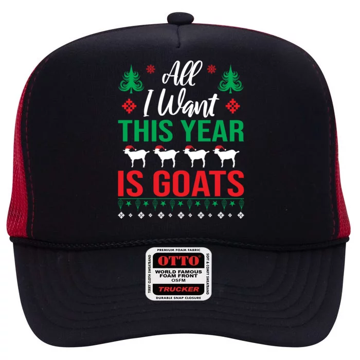 All I Want This Year Is Goats Funny Christmas High Crown Mesh Trucker Hat