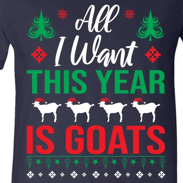 All I Want This Year Is Goats Funny Christmas V-Neck T-Shirt