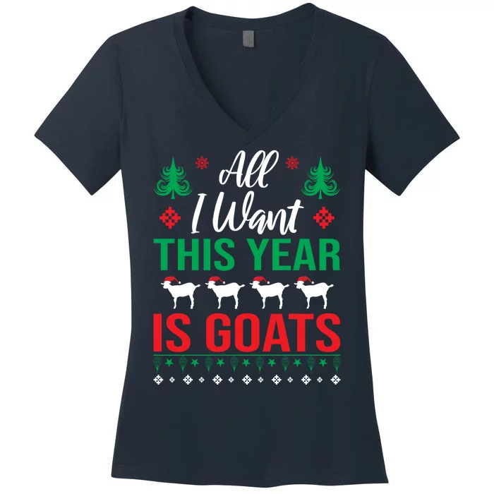 All I Want This Year Is Goats Funny Christmas Women's V-Neck T-Shirt