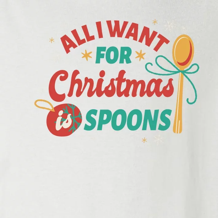 All I Want For Christmas Is Spoons Funny Toddler Long Sleeve Shirt