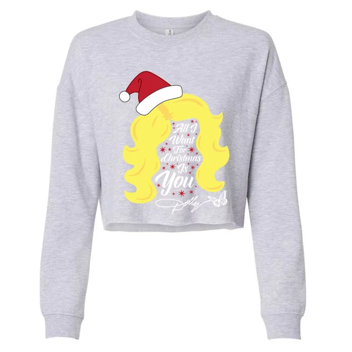 All I Want Christmas Dolly Wig Gift Cropped Pullover Crew