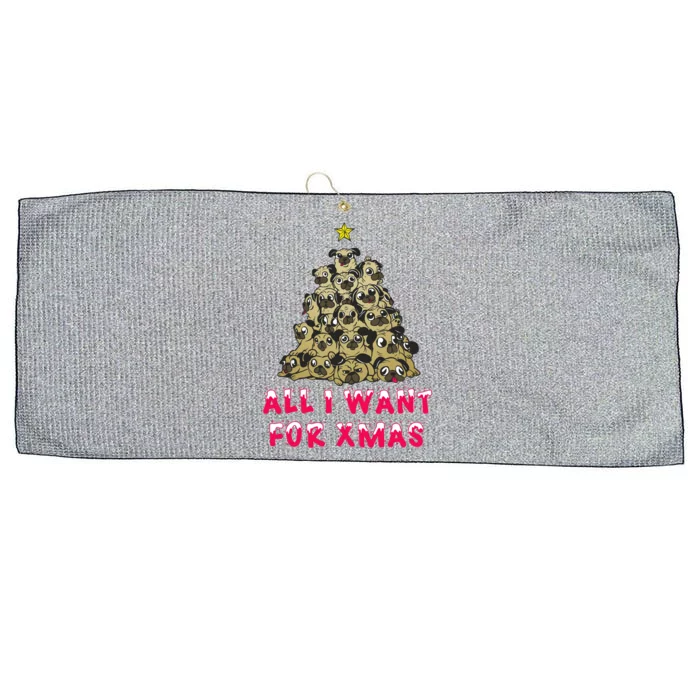 All I Want For Xmas Pugs For Christmas Pug Tree Star Cute Gift Large Microfiber Waffle Golf Towel