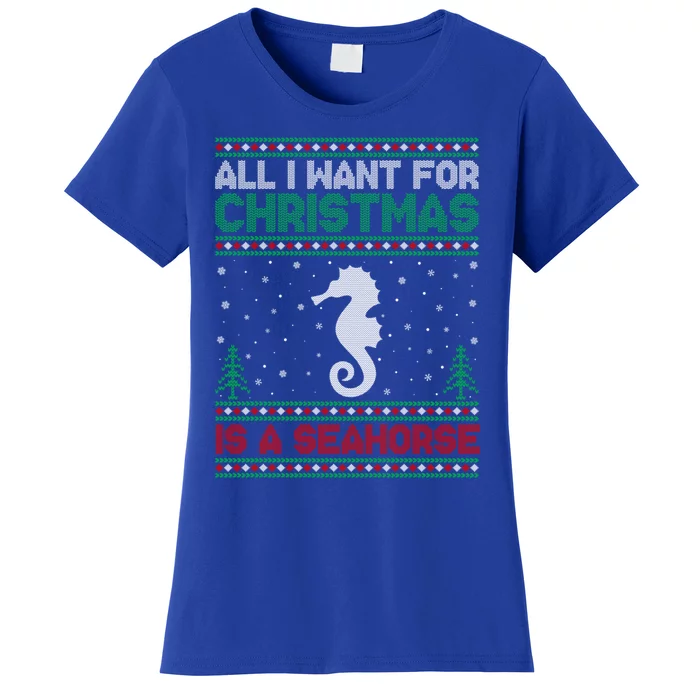 All I Want For Xmas Is A Seahorse Ugly Christmas Sweater Gift Women's T-Shirt