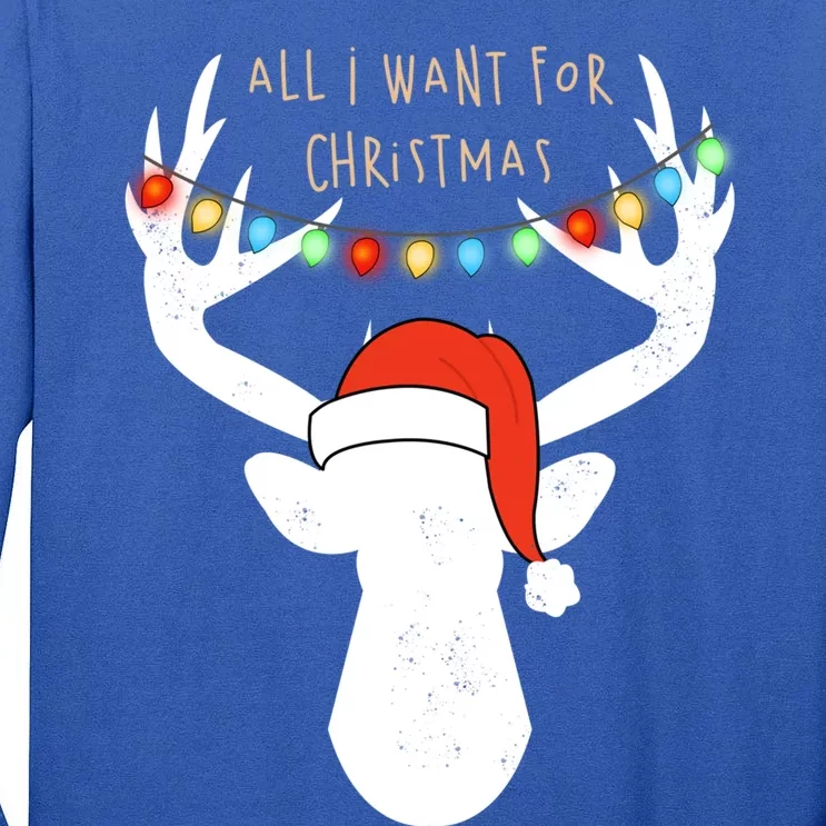 All I Want For Christmas Deer With Santa Hat Hunting Gift Tall Long Sleeve T-Shirt