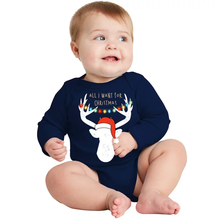 All I Want For Christmas Deer With Santa Hat Hunting Gift Baby Long Sleeve Bodysuit