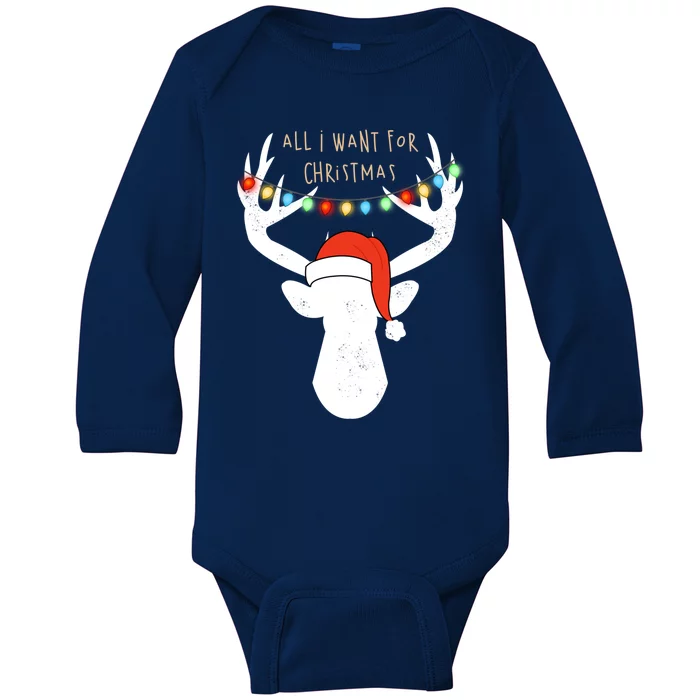 All I Want For Christmas Deer With Santa Hat Hunting Gift Baby Long Sleeve Bodysuit