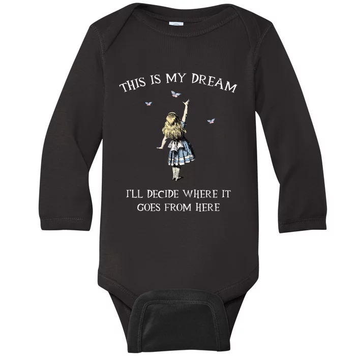 Alice In Wonderland This Is My Dream Baby Long Sleeve Bodysuit