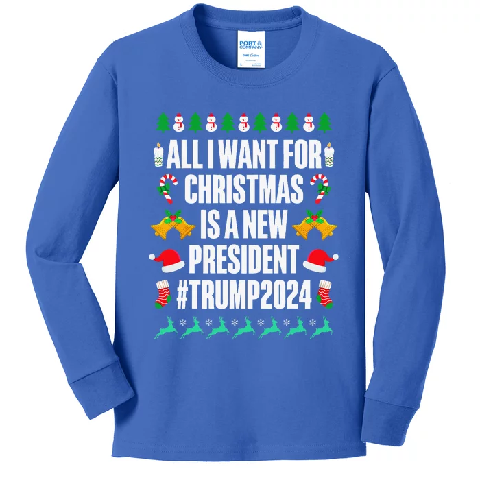 All I Want For Christmas Is A New President Trump 2024 Xmas Kids Long Sleeve Shirt