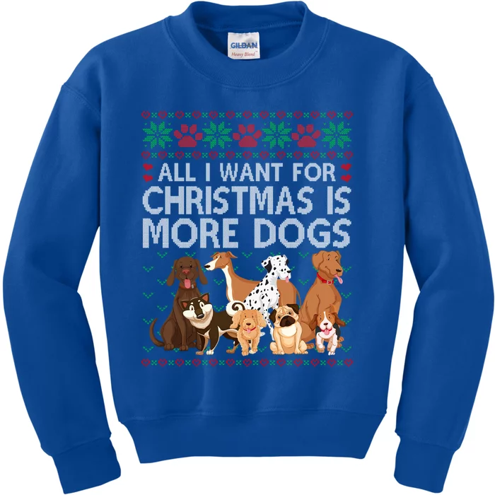 All I Want For Christmas Is More Dogs Ugly Xmas Sweater Gift Kids Sweatshirt