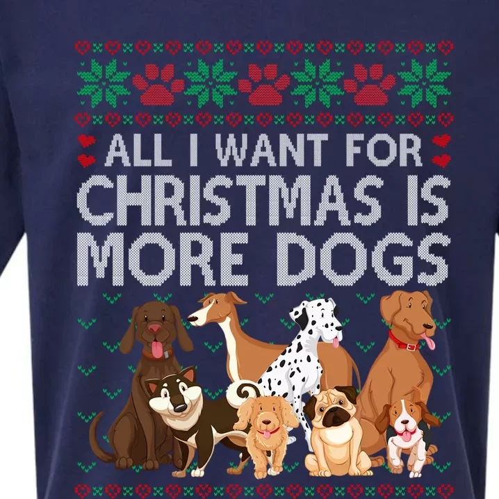 All I Want For Christmas Is More Dogs Ugly Xmas Sweater Gift Sueded Cloud Jersey T-Shirt