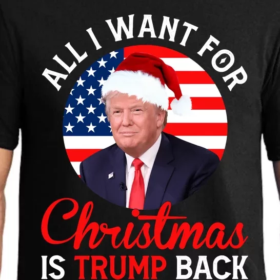 All I Want For Christmas Is Trump Back New Presiden Donald Trump Support Pajama Set