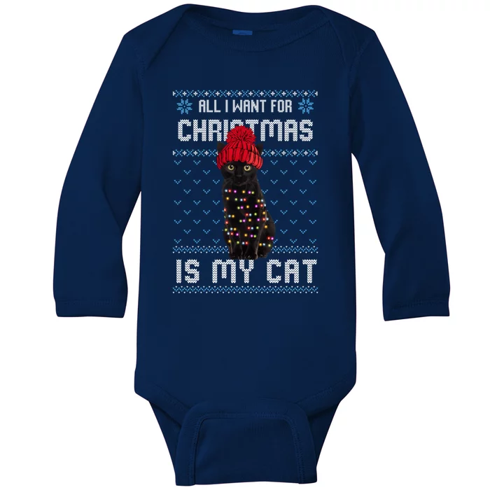 All I Want For Christmas Is My Cat Ugly Christmas Sweater Funny Gift Baby Long Sleeve Bodysuit