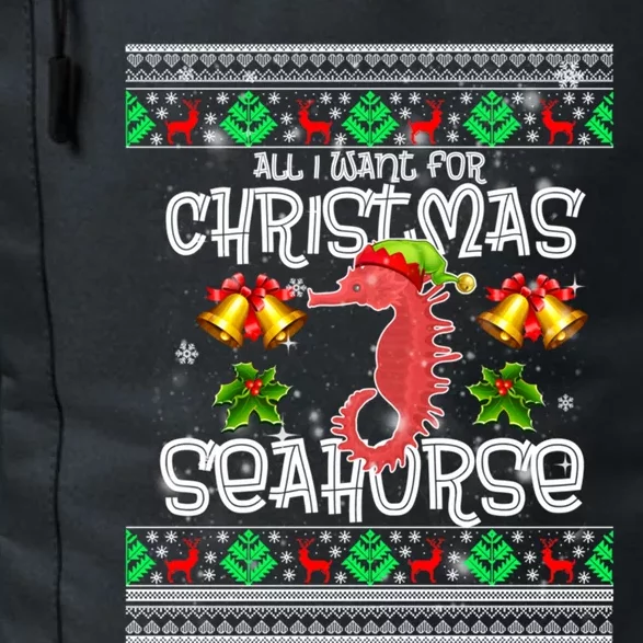 All I Want Is A Seahorse For Christmas Ugly Xmas Pajamas Meaningful Gift Daily Commute Backpack