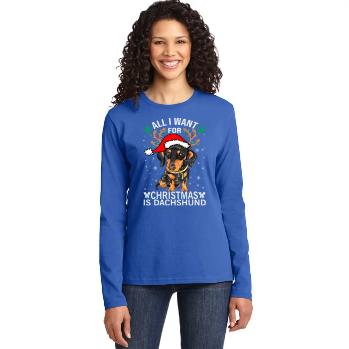 All I Want For Christmas Is More Dog Dachshund Christmas Funny Gift Ladies Long Sleeve Shirt